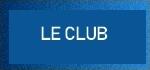 LE CLUB